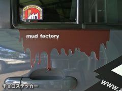 MUD FACTORY Sticker [choco-sticker]